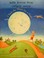 Cover of: I Took the Moon for a Walk