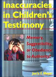 Cover of: Inaccuracies in children's testimony: memory, suggestibility, or obedience to authority?