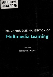 Cover of: The Cambridge handbook of multimedia learning by Richard E. Mayer