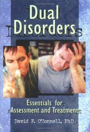 Cover of: Dual disorders: essentials for assessment and treatment