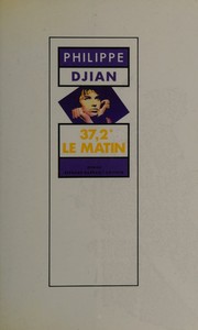 Cover of: 37,2⁰ le matin