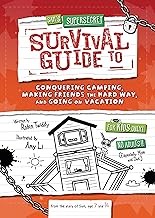 Sam's Supersecret Survival Guide to Conquering Camping, Making Friends the Hard Way, and Going on Vacation