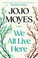 Cover of: We All Live Here