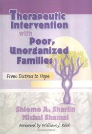 Cover of: Therapeutic Intervention With Poor, Unorganized Families: From Distress to Hope