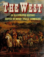 Cover of: The West: An Illustrated History
