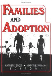 Cover of: Families and adoption by Harriet E. Gross, Marvin B. Sussman, editors.