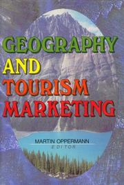 Geography and Tourism Marketing (Travel & Tourism Marketing Series) (Travel & Tourism Marketing Series)
