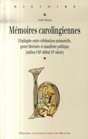 Cover of: Mémoires carolingiennes by Cécile Treffort, Cécile Treffort