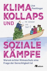 Cover of: Klimakollaps und soziale Kämpfe: Warum echter Klimaschutz eine Frage der Gerechtigkeit ist