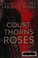 Cover of: Court of thorns and roses