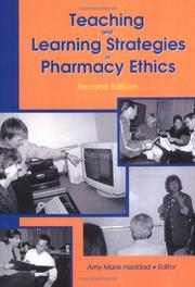 Cover of: Teaching and learning strategies in pharmacy ethics