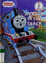 Cover of: A Crack in the Track (Beginner Books(R))