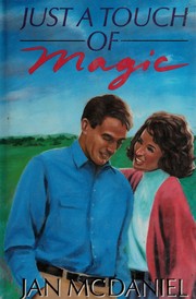 Just a Touch of Magic