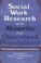 Cover of: Social Work Research With Minority and Oppressed Populations