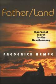Father/land by Frederick Kempe