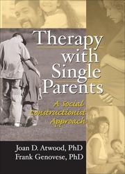 Cover of: Therapy With Single Parents by Joan D. Atwood, Frank, Ph.D. Genovese