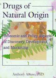 Cover of: Drugs of natural origin by Anthony Artuso