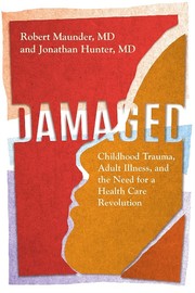 Cover of: Damaged: A Call for a Care Revolution