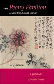 Cover of: The Peony Pavilion by Tang, Xianzu, Tang Xianzu