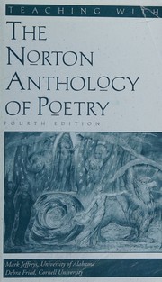 Cover of: Teaching with the Norton anthology of poetry: a guide for instructors