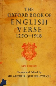 Cover of: The Oxford Book of English Verse 1250-1918 by Arthur Quiller-Couch, QuillerCouchArthu