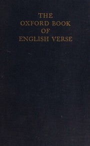 Cover of: The Oxford Book of English Verse 1250-1918 by Arthur Quiller-Couch, QuillerCouchArthu