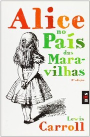 Cover of: Alice No Pais Das Maravilhas