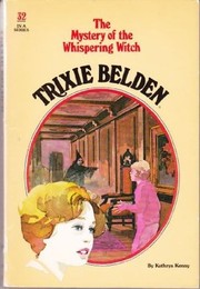 Cover of: Trixie Belden and the mystery of the whispering witch