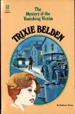 Cover of: Trixie Belden and the Mystery of the Vanishing Victim (Trixie Belden)