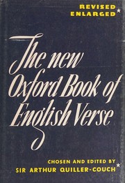Cover of: The Oxford Book Of English Verse 1250-1918 by Arthur Quiller-Couch, QuillerCouchArthu
