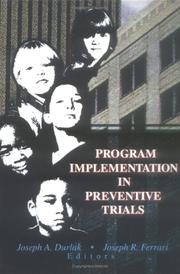 Cover of: Program implementation in preventive trials