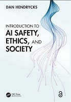 Introduction to AI Safety, Ethics, and Society by Dan Hendrycks
