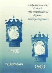 Cover of: Early assessment of dementia : the contribution of different memory components by Paula Elisabeth Josephine Spaan