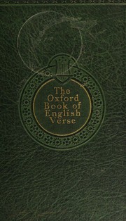 Cover of: The Oxford book of English verse, 1250-1900 by Arthur Quiller-Couch, Arthur Quiller-Couch
