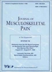 Cover of: Myopain '98 by World Congress on Myofascial Pain and Fibromyalgia (4th 1998 Silvi Marina, Italy), Leonardo Vecchiet, Maria Adele Giamberardino, Leonardo Vecchiet, Maria Adele Giamberardino