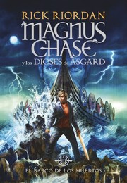 Cover of: El Barco De Los Muertos: Magnus Chase y los dioses de Asgard, 3
