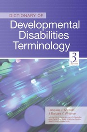 Cover of: Dictionary of developmental disabilities terminology