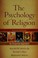 Cover of: The psychology of religion