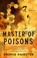 Cover of: Master of Poisons