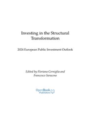 Cover of: Investing in the Structural Transformation: 2024 European Public Investment Outlook