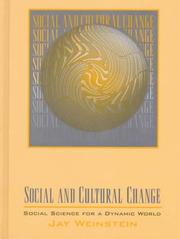 Cover of: Social and Cultural Change by Jay A. Weinstein, Jay A. Weinstein