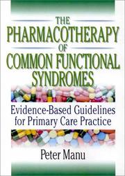 Cover of: The Pharmacotherapy of Common Functional Syndromes by Peter Manu, Peter Manu