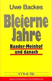 Cover of: Bleierne Jahre: Baader-Meinhof und danach