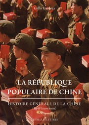 Cover of: La République Populaire de Chine: Histoire Generale de la Chine (1949 à nos jours)