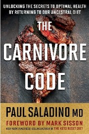 Cover of: Carnivore Code by Paul Saladino, Paul Saladino