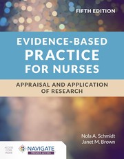 Cover of: Evidence-Based Practice for Nurses by Nola A. Schmidt, Nola A. Schmidt, Janet M. Brown