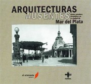 Arquitecturas ausentes by Ramón Gutiérrez