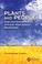 Cover of: Plants and People