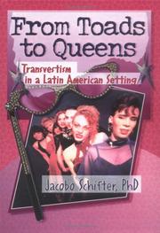 Cover of: From toads to queens: transvestism in a Latin American setting