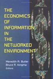 Cover of: The economics of information in the networked environment